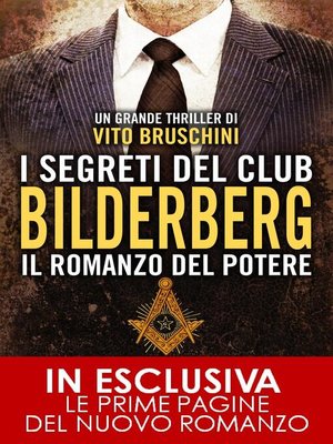 cover image of I segreti del club Bilderberg. Il romanzo del potere